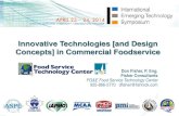 Innovative Technologies [and Design Concepts] in ... Innovative Technologies [and Design Concepts] in Commercial Foodservice . Don Fisher, P. Eng. Fisher Consultants. PG&E Food Service