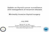 Differentiated thyroid cancer - UCLA Healthendocrinesurgery.ucla.edu/Documents/Yeh_thyca_July_2006.pdf · thyroid cancer, especially after total thyroidectomy and remnant ablation,