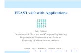 FEAST v4.0 with Applications - Sparse Days · FEAST v4.0 with Applications Eric Polizzi Department of Electrical and Computer Engineering Department of Mathematics and Statistics