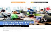 BANKWEST CURTIN ECONOMICS CENTRE AUTISM IN THE WORKPLACE · AUTISM IN THE WORKPLACE: Maximising the potential of employees on the autism spectrum Work is a source of economic independence