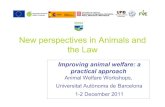 Teresa Gimenez-Candela - New perspectives in Animals and ... · Improving animal welfare: a practical approach Animal Welfare Workshops, ... lead to more responsible behavior to animals