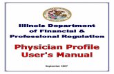 Logging into the Physician Profile UpdateX(1)S(jkqdlcvf… · Profile Update Guide – this is the Users Guide for the Physician’s Profile View FAQ (Frequently Asked Questions)
