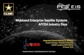 Wideband Enterprise Satellite Systems AFCEA Industry DaysWideband Enterprise Satellite Systems AFCEA Industry Days _____ Lieutenant Colonel Anthony K. Whitfield. Product Manager, Wideband