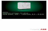 Product brochure Medium voltage AC drive ACS 2000, 400 ... · Medium voltage AC drive ACS 2000, 400 – 1000 kVA, 6.0 – 6.9 kV Product brochure