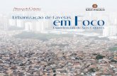 Aliança de Cidades 1 Urbanização de Favelas em Foco · Aliança de Cidades n iii Em nome da Aliança de Cidades e da Secretaria Municipal de Habitação de São Paulo, temos o