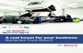 A real boost for your business Batteries from Boschaa-boschap-be.resource.bosch.com/media/commonly_used_media/p… · batteries from Bosch provide a reliable power supply for vehicles