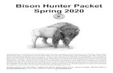 Bison Hunter Packet Spring 2020 - Amazon S3...1 Bison Hunter Packet Spring 2020 Congratulations on drawing one of the few bison permits available in North America on a wild free range