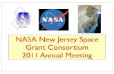 NASA New Jersey Space Grant Consortium 2011 Annual Meetingnjsgc.rutgers.edu/sites/default/files/affiliate_meeting11.pdf · NASA New Jersey Space Grant Consortium 2011 Annual Meeting