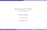 Macroeconomic Theory - Econ 4310 Lecture 2 · Macroeconomic Theory Econ 4310 Lecture 2 Asbj˝rn R˝dseth University of Oslo 30 August 2011 Asbj˝rn R˝dseth (University of Oslo) ...