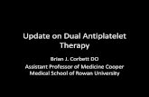 Update on Dual Antiplatelet Therapy CME/Brochure… · Dual antiplatelet therapy \⠀䐀䄀倀吀尩 addresses two main pathways of platelet activation: inhibition o對f cyclo-oxygenase-mediated