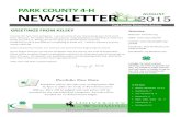 PARK COUNTY 4 NEWSLETTER 2015 AUGUST · PARK COUNTY 4-H 2015 AUGUST GREETINGS FROM KELSEY ... Park County 4-H Newsletter AUGUST 2015 COUNCIL NEWS 4-H Council Purpose is to: Create,