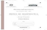 PROVA DI MATEMATICA...PROVA DI MATEMATICA Scuola Primaria Classe Quarta Codici Scuola: ...