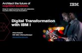 Digital Transformation with IBM i Digital... · Digital Transformation with IBM i Alison Butterill WW IBM i Offering Manager akbutter@us.ibm.com. The Evolution of IT. The World Looks