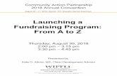 Launching a Fundraising Program: From A to Z · Launching a Fundraising Program: From A to Z 5 © Wipfli LLP Board Readiness • When talking about this organization, do you use words