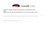 Manual Installation Procedures - Red Hat Customer Portal · Red Hat OpenStack Platform 11 Manual Installation Procedures Manual Installation Procedures for Red Hat OpenStack Platform