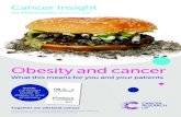 Cancer Insight - Publications · take to lose weight, like eating and drinking healthily, can also reduce cancer risk on their own. But losing weight and keeping it off isn’t easy,