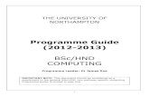 BSc/HND COMPUTINGjames/assets/csGuide.pdf · 2012-09-17 · 1 THE UNIVERSITY OF NORTHAMPTON Programme Guide (2012-2013) BSc/HND COMPUTING Programme Leader: Dr James Xue IMPORTANT