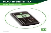 PDV mobile TD...connectivité à un réseau de téléphonie mobile ou Wi-Fi d. Est doté de la technologie sans fil Bluetooth 2. Télécharger et installer l'application PDV mobile