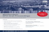Masterclass: EPO Oral Proceedings · 11/29/2019  · Key questions relating to oral proceedings Article 116 EPC - central provision governing oral proceedings in order to preserve