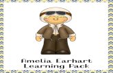 Amelia Earhart Learning Pack - Teaching with Children's Books · Amelia Earhart 1. Amelia Earhart was born July 24, 1897. 2. She is known as a famous aviator. 3. Amelia is best known