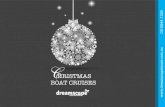 HRISTMAS BOAT CRUISES - Dreamscape Tours · Melbourne city skyline. Departs from Docklands, Melbourne • Boarding Commences: 7:00pm, • Departs at 7:30pm • Returns at 11:00pm