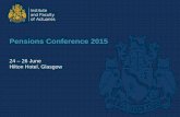 Pensions Conference 2015 · Pensions Conference 2015 24 – 26 June Hilton Hotel, Glasgow . Pension decumulation: How can we ... • Updated at each annual review ... Case study –