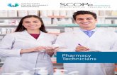 SCOP - Saskatchewan College of Pharmacy Professionals · scope of practice of pharmacy technicians without having to return to school to complete a full-time training program. Please