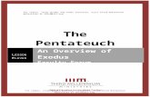 The Pentateuch - Thirdmill€¦ · Web viewDr. Robert B. Chisholm, Jr. In the book of Exodus, God appears as a mighty warrior-king, a typical ancient Near Eastern style. Of course,