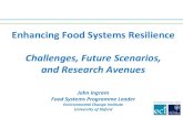 Enhancing Food Systems Resilience ANU 2018.pdf · •Soil degradation ... => Final Cals/Nutrient Quantity and Price at shop Productivity Diversity & Quality ... wealthy nations consuming