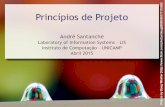 Princípios de Projeto - Instituto de Computaçãosantanch/teaching/oop/2015-1/slides/poo0904-principios...Princípios de Projeto Projetos para sistemas confiáveis e extensíveis,