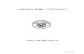 Louisiana Board of Pharmacy · 2015-03-15 · by the Louisiana Board of Pharmacy to inform readers of relevant laws and regulations pertaining to the practice of pharmacy, under the