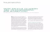 How Digital Leaders Are Transforming B2B Marketingimage-src.bcg.com/Images/BCG-How-Digital-Leaders... · marketing (ABM)—to deliver personaliza-tion at scale. In addition, marketing