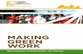MAKING GREEN WORK - Ella Baker CenterCourtesy of: the Oakland Green Jobs Corps MAKING GREEN WORK Best Practices in Green-Collar Job Training 2 About the Ella Baker Center, Oakland