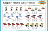 Super Hero Counting - The Inspiration Edit ·  Super Hero Counting Count the pictures in each box. Color the matching number.