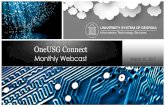 20170315 OneUSG Connect March Webcast · 15/03/2017  · Communication Planning LIVE DATE 6/26 Announcement Email for Practitioners WebEx for Practitioners Content for USG Benefits