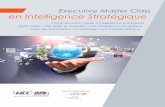 Executive Master Class en Intelligence Stratégique · • Comment déployer de véritables dispositifs de Gouvernance ... comment formaliser une stratégie de veille : types de collecte