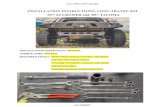 LONG TRAVEL INSTALLATION · INSTALLATION INSTRUCTIONS: LONG TRAVEL KIT ‘07+ FJ CRUISER and ‘05+ TACOMA ISNTALLATION DIFFICULTY: Advanced APPROX TIME: 6-8 Hours REQUIRED TOOLS: