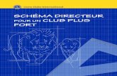 SCHÉMA DIRECTEUR POUR UN CLUB PLUS FORT · 2018-08-20 · Guide des relations publiques Votre club, à votre manière ! FORMULER DES OBJECTIFS Cours en ligne sur la définition d’objectifs