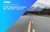 VIA Mobile360 AI Dash Camcdn.viaembedded.com/DM...AI_Dash_Cam_AI_System_en.pdf · grade fleet management applications – from taxi, ride-hailing, and last-mile delivery services