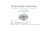 Biomimetic Chemistry - Princeton Universitychemlabs.princeton.edu/.../sites/6/DAN_biomimetic.pdf · The Organic Chemistry of Biological Pathways, 2005 "In biomimetic chemistry, we