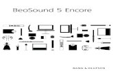 BeoSound 5 Encore · Indice 6 Istruzioni per l’uso dell’impianto musicale 7 Il display 8 Ascolto della musica 10 MOTS, code di riproduzione e preferiti