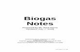Biogas Notes - Build a Biogas Plant - Home Notes.pdf Biogas Notes What is Biogas? Biogas is generated when bacteria degrade biological material in the absence of oxygen, in a process
