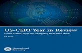 US-CERT Year in Review US-CERT Year In Review CY2012.pdfUS-CERT Year In Review - CY 2012 7 Other key initiatives include: US-CERT’s International ... capability that alerts when
