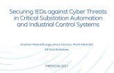 Securing IEDs against Cyber Threats in Critical Substation Automation and Industrial ... · 2017-11-08 · Securing IEDs against Cyber Threats in Critical Substation Automation and