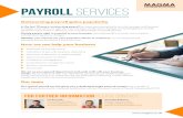PAYROLL SERVICES - Magma › ... › Payroll-dept-flyer-all.pdf · PDF file Outsourcing payroll gains popularity In the last 10 years, outsourcing payroll has been gaining popularity
