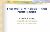 The Agile Mindset the Next Steps › wp-content › uploads › 2016 › 01 › ...Agile is agile The agile mindset believes that we are *ALL* a work in progress. The agile software