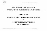 ACYA Team Parent Handbook 2014 - Amazon Web …...ATLANTA COLT YOUTH ASSOCIATION! ACYATeam!Parent!Handbook!–!2014! Page1!of!21!!! !!!! ATLANTA COLT YOUTH ASSOCIATION 2014 PARENT