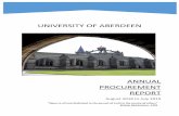 UNIVERSITY OF ABERDEEN...Annual Procurement Report August 2018 – July 2019 5 November 2019 Section 1: Summary of Regulated Procurements Completed The University of Aberdeen strongly