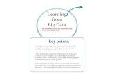 BigData-cukier-OECD-oct12 · 2016-03-29 · Big Data By KennethCukier@Economist.com OECD, Paris - October 22, 2012 key points: The idea of "leaning from data" has fundamentally changed
