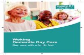 Woking Dementia Day Care - Friends of the Elderly · Woking Day Care The Bradbury Centre Smiles Place Lavendar Road Woking GU22 8BJ 01483 753 652 DCWoking@fote.org.uk Friends of the